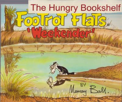 BALL, Murray : Footrot Flats Weekender : Large SC Book